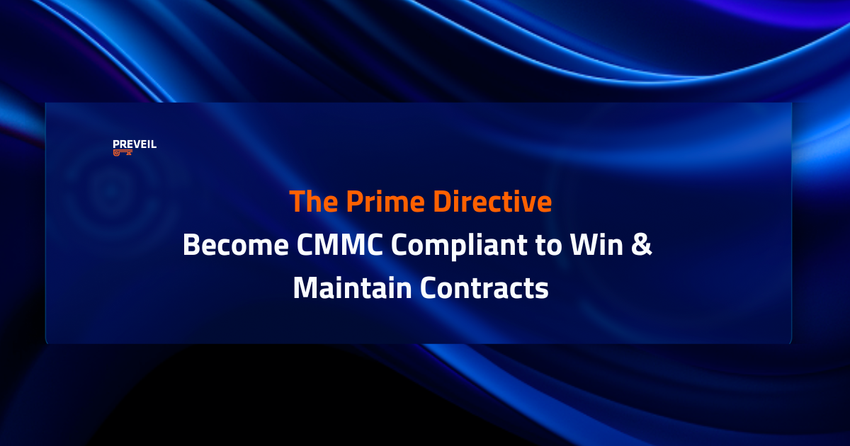 The Prime Directive: Become Compliant to Win and Maintain Contracts